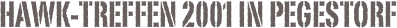 Hawk-Treffen 2001 in Pegestorf